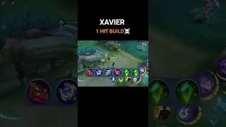 XAVIER 1 HIT BUILD☠️#mobilelegends #mlbb #mlbbcreatorcamp #music #foryou #fypシ゚viral