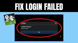 How to Fix FIFA Mobile Login Failed Problem | Fix SORRY LOGIN FAILED in FC Mobile