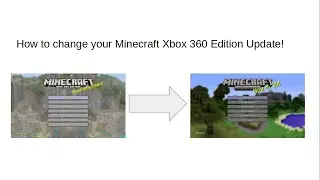 How to change your Minecraft Xbox 360 Edition Update (TU1-TU53)