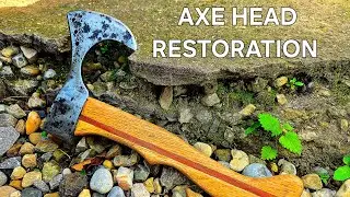 Restoring & Upgrading an Old Axe Head &ndash; From Rusty to Ruthless!