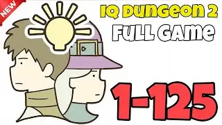 IQ Dungeon 2: Inherited Light - ALL LEVELS 1-125 || Full Game Walkthrough