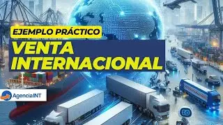 Ejemplo pr&aacute;ctico de venta internacional