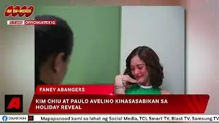 Kim Chiu at Paulo Avelino kinasasabikan sa holiday reveal. | AH EH MININ