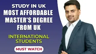 Most Affordable Master's Degrees from UK - International Students | Study in UK Student Visa