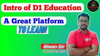 Intro of D1 Education | Diwan Sir #D1Education