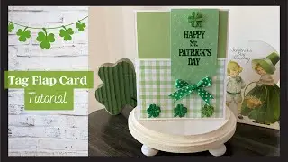Tag Flap Card Tutorial (Giveaway Ended)