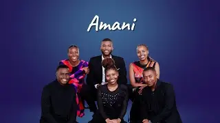 Keep-A-Song-In-My-Heart | AMANI | Ep 3