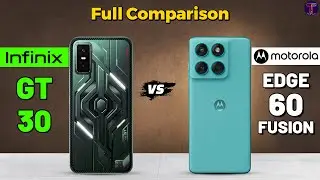 Infinix GT 30 vs Motorola Edge 60 Fusion : Full Comparison 😮❓