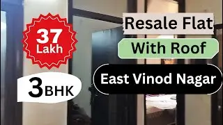3 BHK Flat with ROOF for RESALE || East Vinod Nagar, Delhi