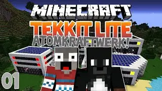 TEKKIT LITE 6.6.0 | Automatisches Atomkraftwerk #01 - [Minecraft]