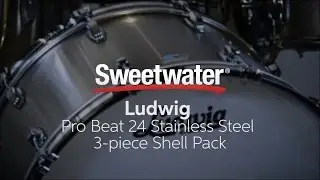Ludwig Pro Beat 24 Stainless Steel 3-piece Shell Pack Review