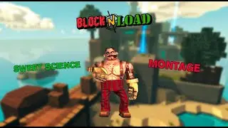 Block N Load: Sweet Science/Montage