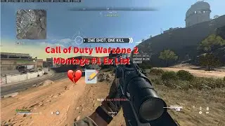 Call of Duty Warzone 2 Montage #1 Ex List (Call of Duty Warzone #5 Montage)