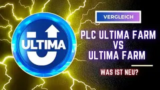 PLCU Farm vs Ultima Farm Vergleich