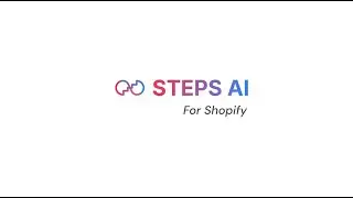 Steps AI &ndash; The Smart AI Chatbot for Shopify Stores