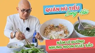 Food For Good #648: Quán hủ tiếu lề đường Long Hải siêu ngon mà chỉ có địa phương mới biết