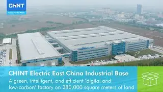 CHINT Electric East China Industrial Base