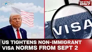 US News | US Tightens Non-immigrant Visa Norms: What You Need To Know
