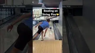 Bowling on String Pins🤝