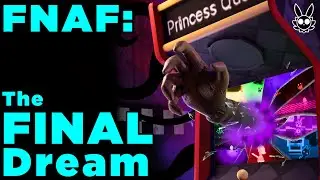 FNAF Theory: FNAF's FINAL Dream Theory! (FNAF VR Help Wanted)