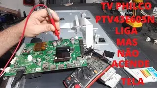 TV PHILCO PTV43E60SN LED LIGA MAS NÃO ACENDE A TELA VEJA COMO FOI RESOLVIDO