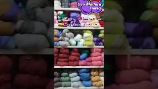 🧵Hilos y 🧶 Lanas en 🇪🇨Cuenca Ecuador
