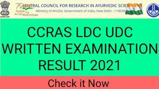 CCRAS LDC UDC 2021 RESULT| CCRAS LDC RESULT 2021|CCRAS UDC RESULT 2021| CCRAS LDC UDC WRITTEN RESULT