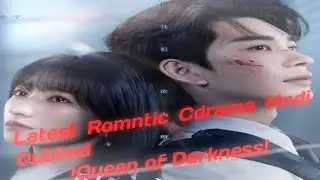 Latest Bold Cdrama! Queen of Darkness! Hndi Dubbed 2025🇹🇷😮Rich Herione Based 