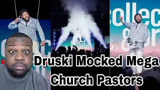 Druski Mocked Mega Church Pastors Stealing From The People