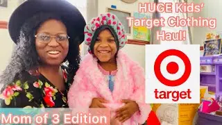 HUGE Kids' Target Clothing Haul + Try On | Spring/Summer 2021 | MOM of 3 EDITION