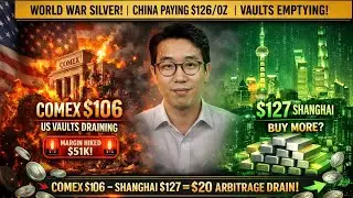 WORLD WAR SILVER: China Paying $126/oz to Empty US Vaults! (Arbitrage Explodes)