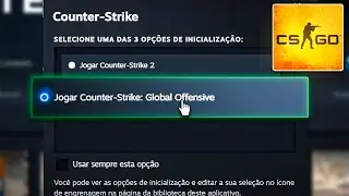 AINDA FUNCIONA! Como jogar CS:GO mesmo depois de o CS 2 ser lan&ccedil;ado