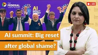 LIVE | Modi&rsquo;s &lsquo;Manav Vision&rsquo; at AI summit: Damage-control move? | The Federal