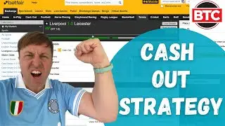 Объяснение стратегии Betfair CASH OUT &mdash; как совершить идеальную сделку!