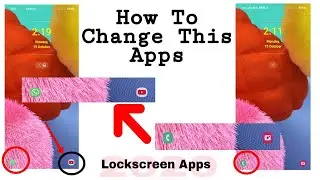How to change lockscreen shortcut apps| Rajkumar Adhav| 2020.