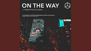 On The Way