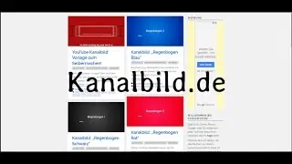 Kanalbild f&uuml;r YouTube erstellen - kostenlose Vorlagen auf Kanalbild.de