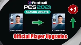PES 2021 | OFFICIAL PLAYER UPGRADES in PES 2021
