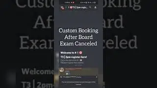 Custom Booking After Board Exam Canceled