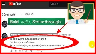 The 3 YouTube Comment Formatting Effects (Bold, Italics, Strikethrough) 2019