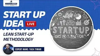 Lean Start-Up Methodology | Business Pathshala