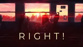 Right! &mdash; LoFi mix [chill lo-fi hip hop beats]!