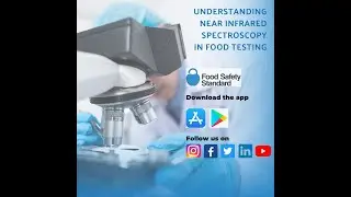 Understanding Near Infrared Spectroscopy in Food Testing