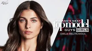 Poland's Next Top Model - Cycle 14 - Emilia Weltrowska Tribute
