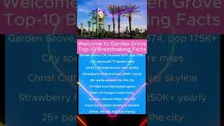Welcome to Garden Grove, California: Top-10 Breathtaking Facts #USA #city #GardenGrove #CA