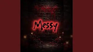 Messy