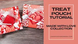 Valentine Treat Pouch with Belly Band | MADE WITH LOVE SUITE | Perfect for Any Occasion