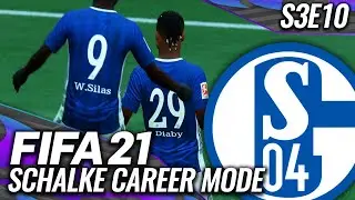 DIABY SCORES A STUNNER! | FIFA 21 SCHALKE CAREER MODE S3E10
