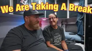 WE ARE TAKING A BREAK