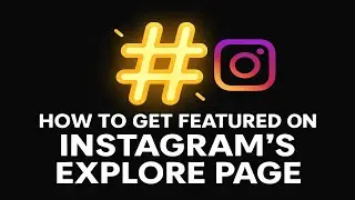 How to Get Featured on Instagram's Explore Page and Boost Your Reach Fast!